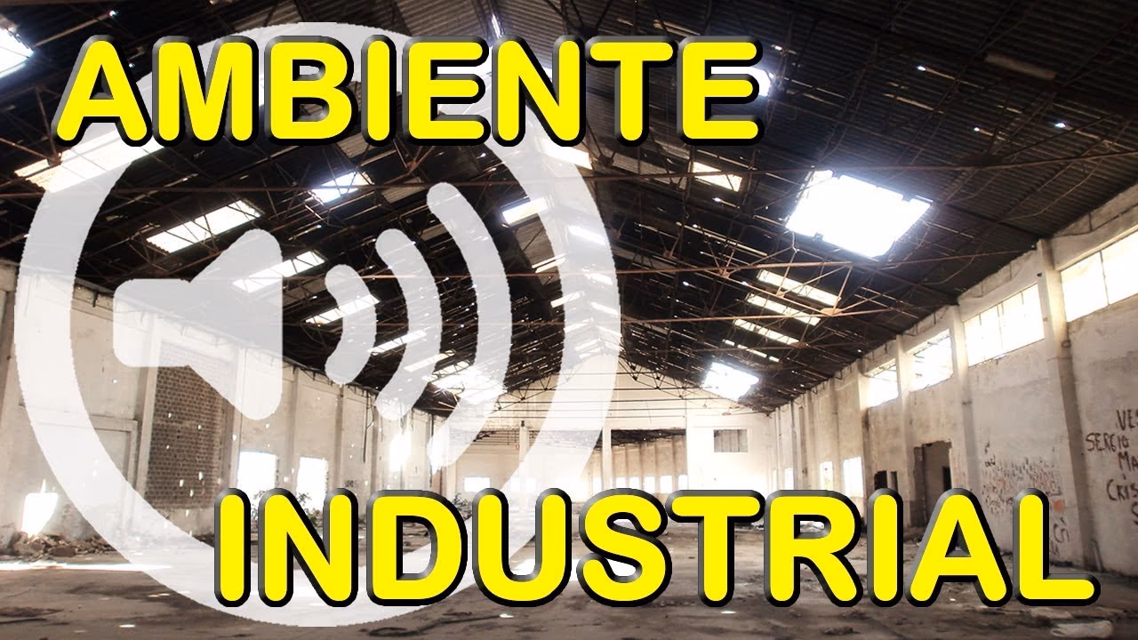 ¿Cuáles son los ruidos industriales?